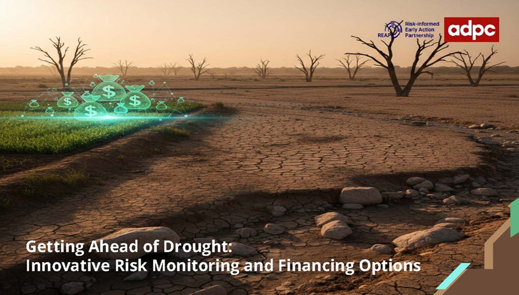 Getting Ahead of Drought: Innovative Risk Monitoring and Financing Options DR101
